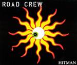 Road Crew : Hitman